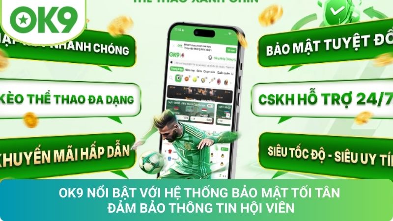 OK9 🎖️ Trang Chủ Chính Thức OK9.COM ⭐️ Nạp Đầu +2% Uy Tín 19 Những Ưu Điểm Nổi Bật Của Thương Hiệu OK9 COM